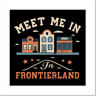 Meet Me In Frontierland Posters and Art